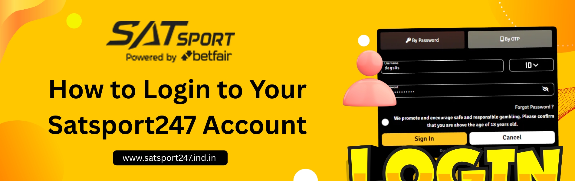 How to Login to Your Satsport247 Account